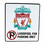 Liverpool FC No Parking Sign 3